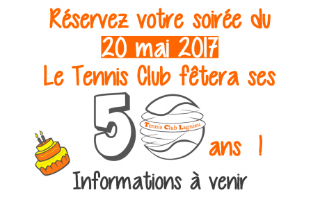 Le Tennis Club fête ses 50 ans !